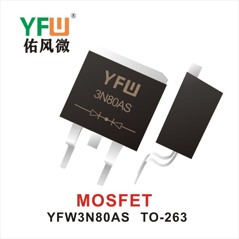 YFW3N80AS  TO-263  Field-effect transistor YFW Youfeng Micro Factory