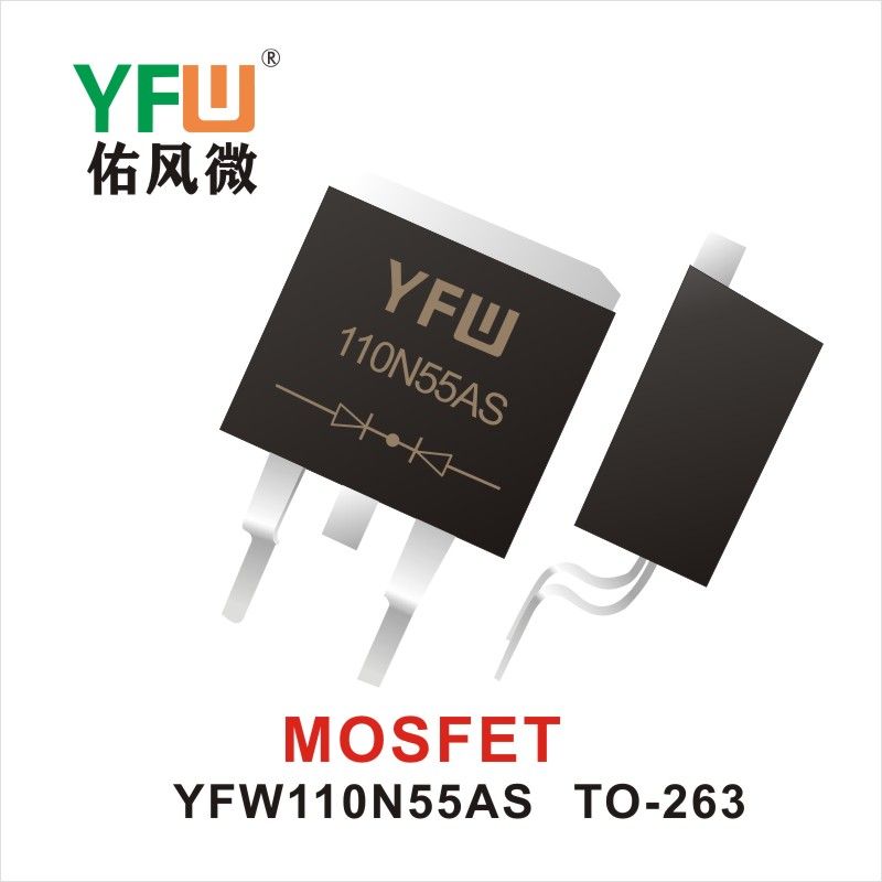 YFW110N55AS  TO-263  Field-effect transistor YFW Youfeng Micro Factory