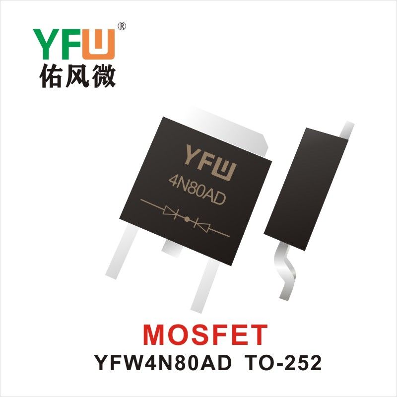 YFW4N80AD  TO-252  Field-effect transistor YFW Youfeng Micro Factory
