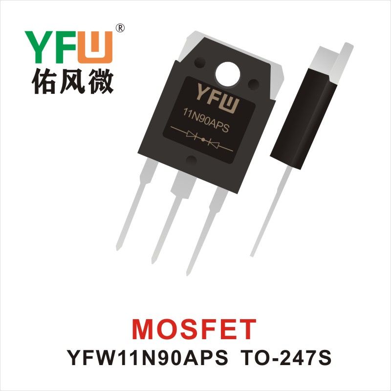 YFW11N90APS  TO-247S  Field-effect transistor YFW Youfeng Micro Factory