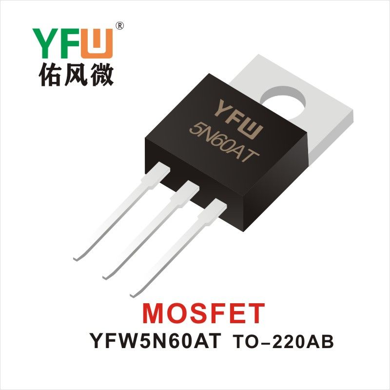 YFW5N60AT  TO-220AB  Field-effect transistor YFW Youfeng Micro Factory