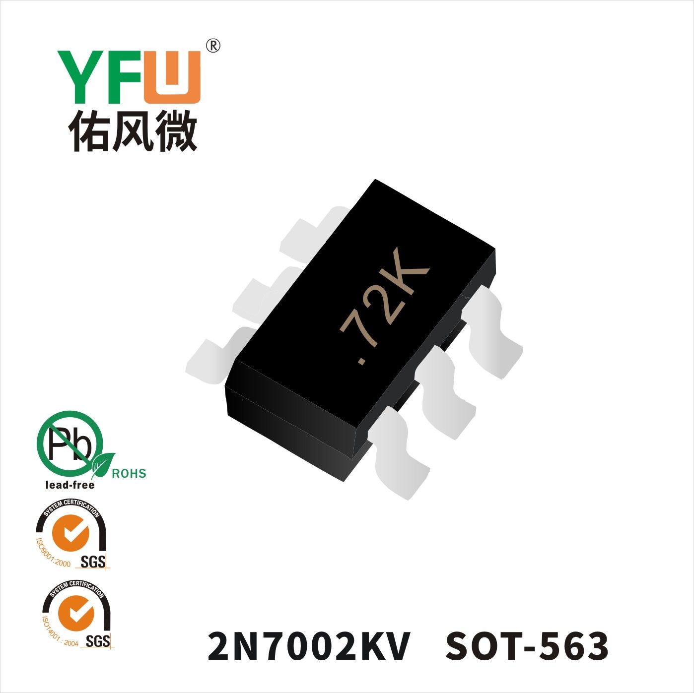 2N7002KV   SOT-563  Field-effect transistor YFW Youfeng Micro Factory