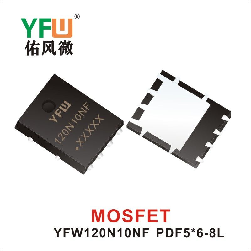 YFW120N10NF  PDFN5*6-8L  Field-effect transistor YFW Youfeng Micro Factory