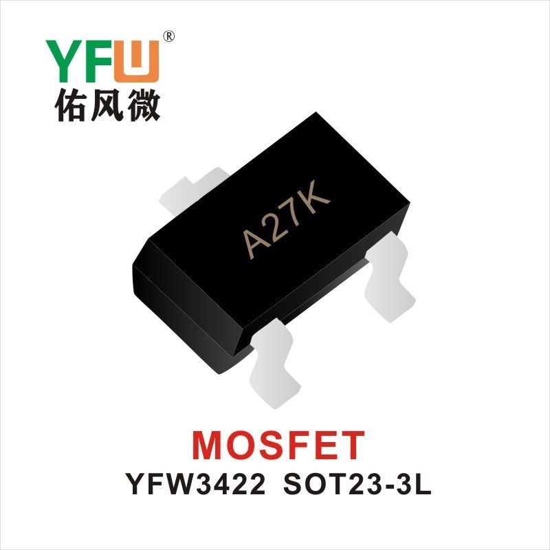 YFW3422  SOT23-3L  Field-effect transistor YFW Youfeng Micro Factory