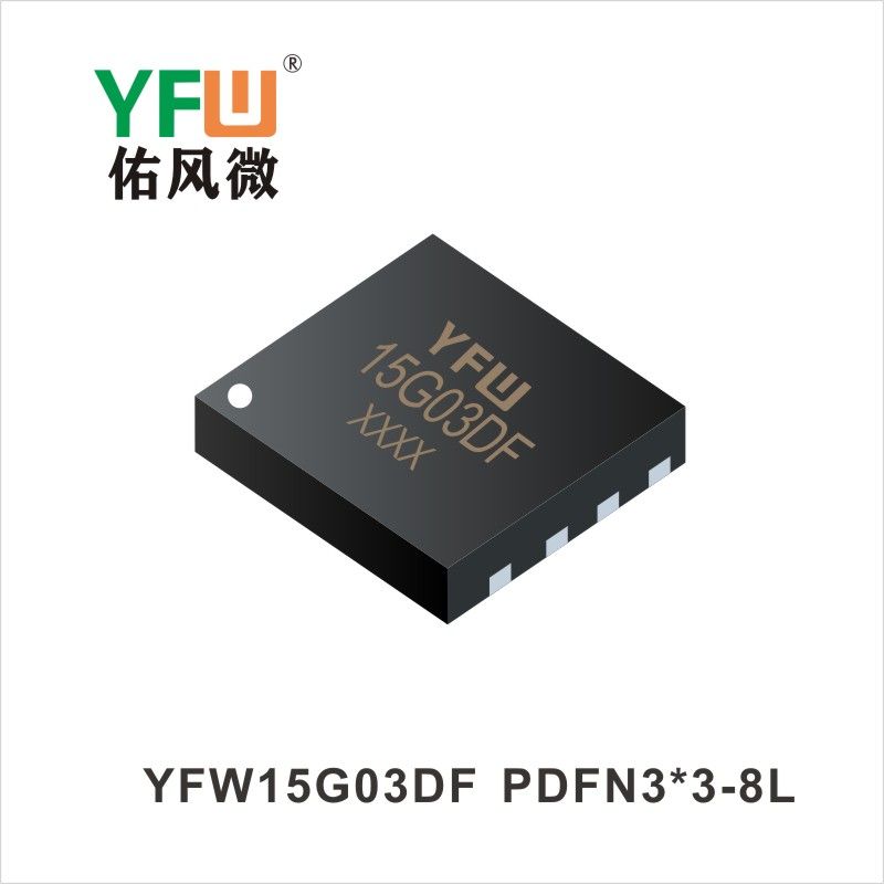 YFW15G03DF   PDFN3*3-8L  Field-effect transistor YFW Youfeng Micro Factory