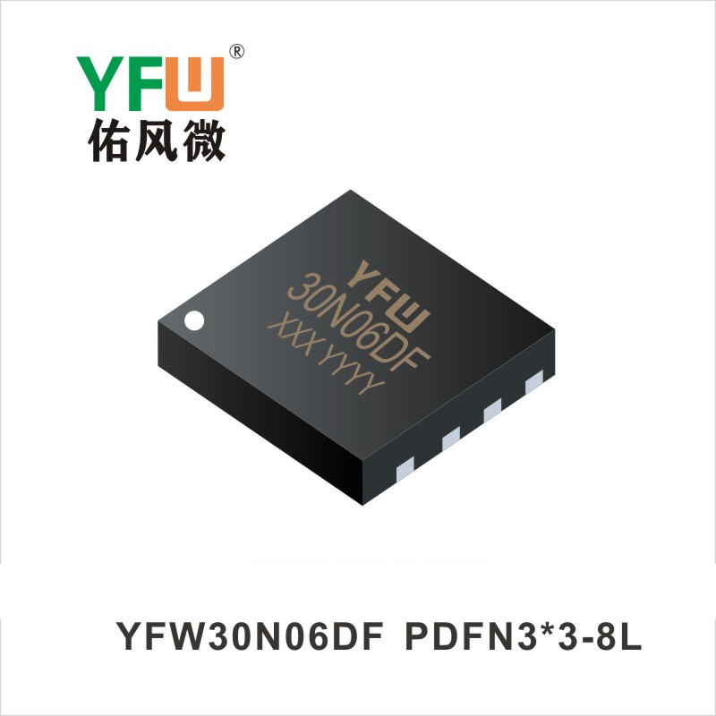 YFW30N06DF  PDFN3*3-8L  Field-effect transistor YFW Youfeng Micro Factory