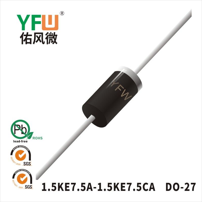 1.5KE7.5A-1.5KE7.5CA   DO-27 Diode inhibitrice transitoire  YFW Youfeng Micro Factory