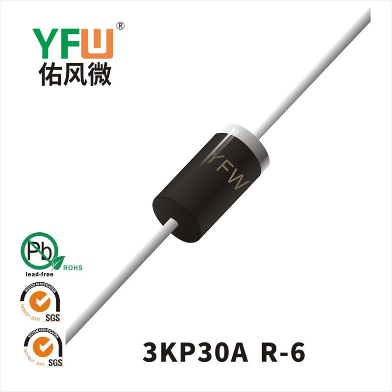 3KP30A-3KP30CA    R-6  Diode inhibitrice transitoire  YFW Youfeng Micro Factory