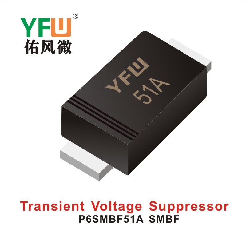 P6SMBF51A-P6SMBF51CA   SMBF  Diode inhibitrice transitoire  YFW Youfeng Micro Factory
