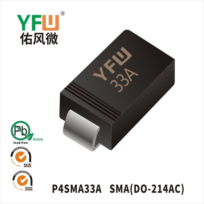 P4SMA33A   SMA(DO-214AC)  Diode inhibitrice transitoire  YFW Youfeng Micro Factory