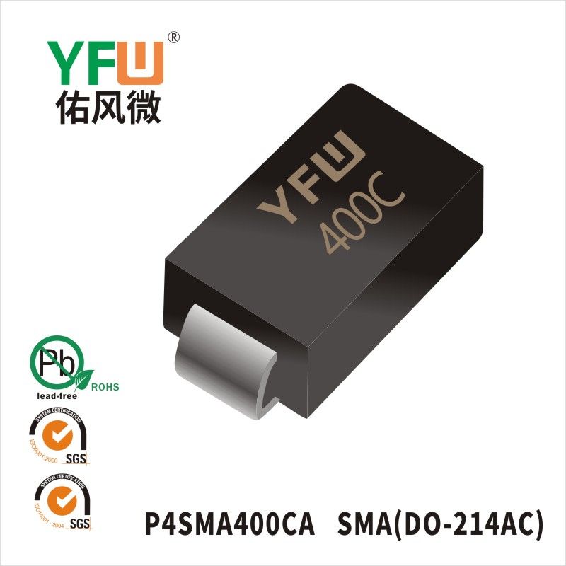 P4SMA400CA   SMA(DO-214AC)  Diode inhibitrice transitoire  YFW Youfeng Micro Factory