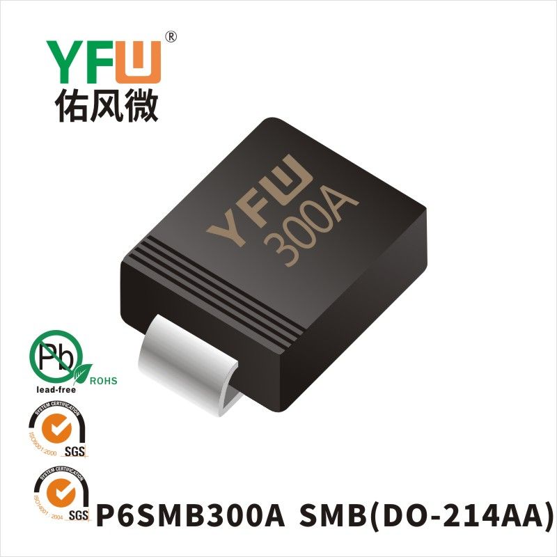 P6SMB300A  SMB  Diode inhibitrice transitoire  YFW Youfeng Micro Factory