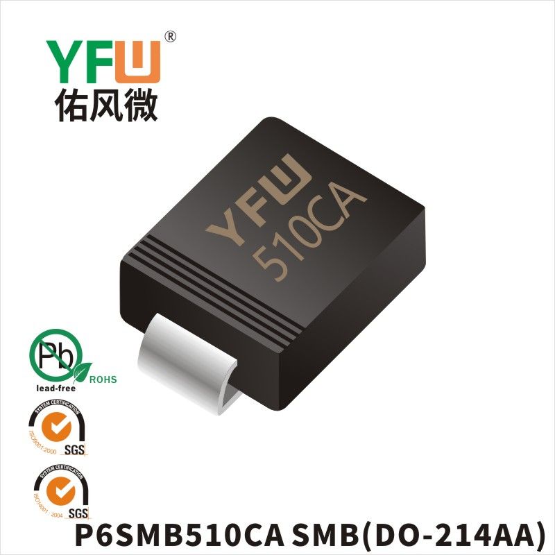 P6SMB510CA  SMB  Diode inhibitrice transitoire  YFW Youfeng Micro Factory