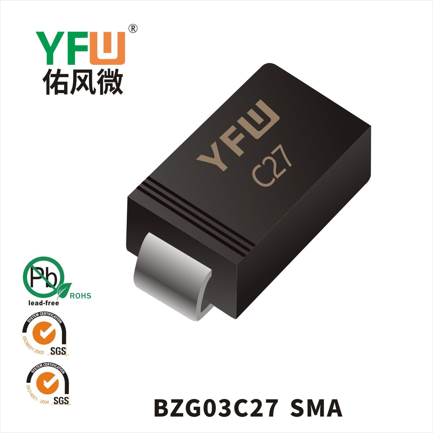 BZG03C27  SMA  Diodes régulées  YFW Youfeng Micro Factory