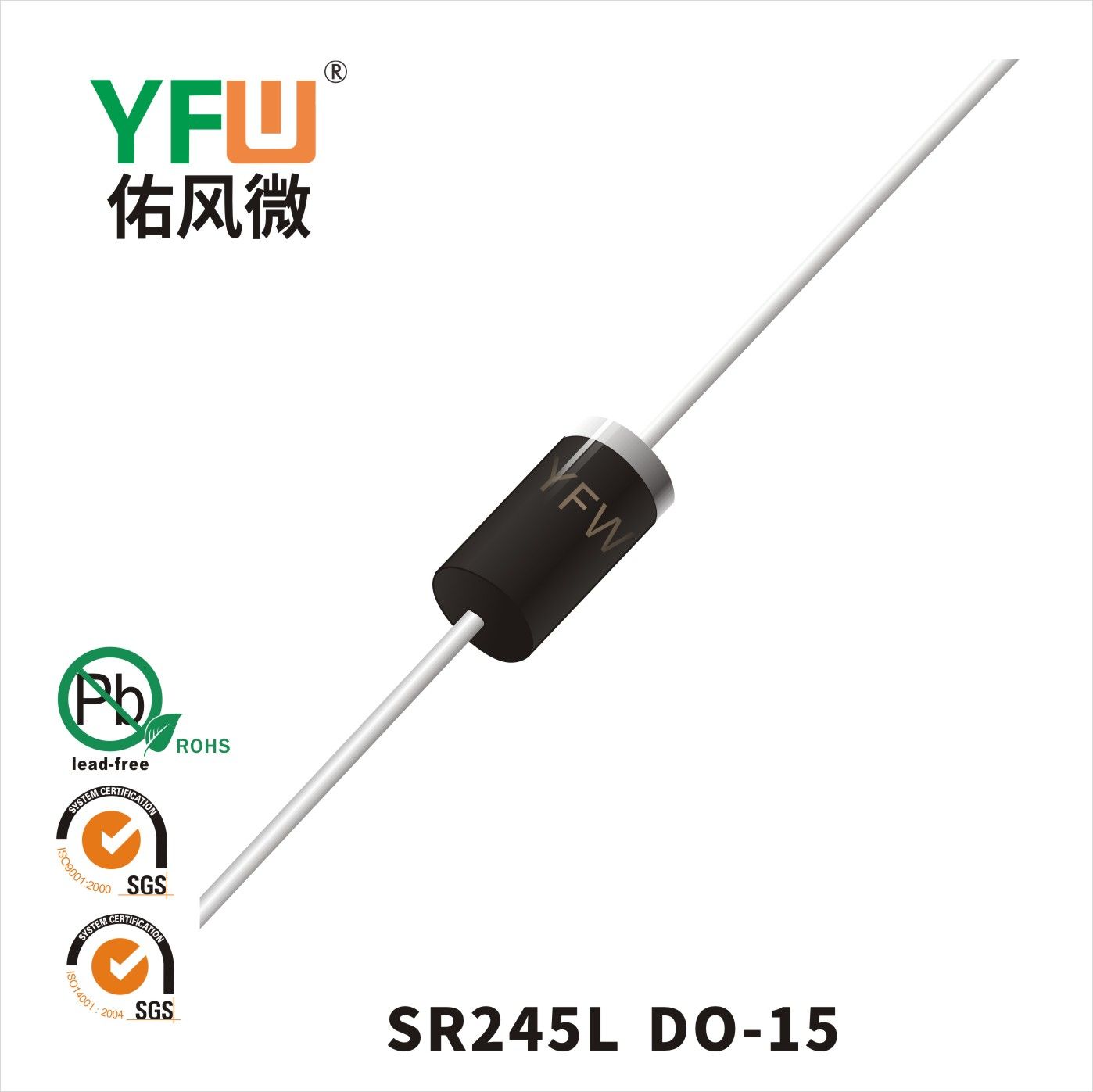 SR245L   DO-15  Diode Schottky basse directe  YFW Youfeng Micro Factory