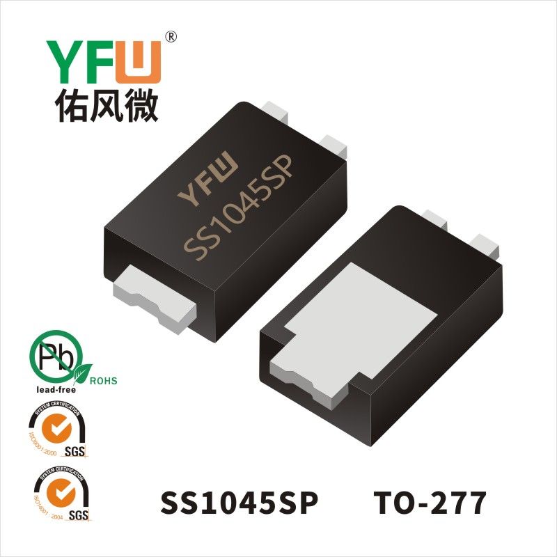 SS1045SP  TO-277  Diode Schottky basse directe  YFW Youfeng Micro Factory