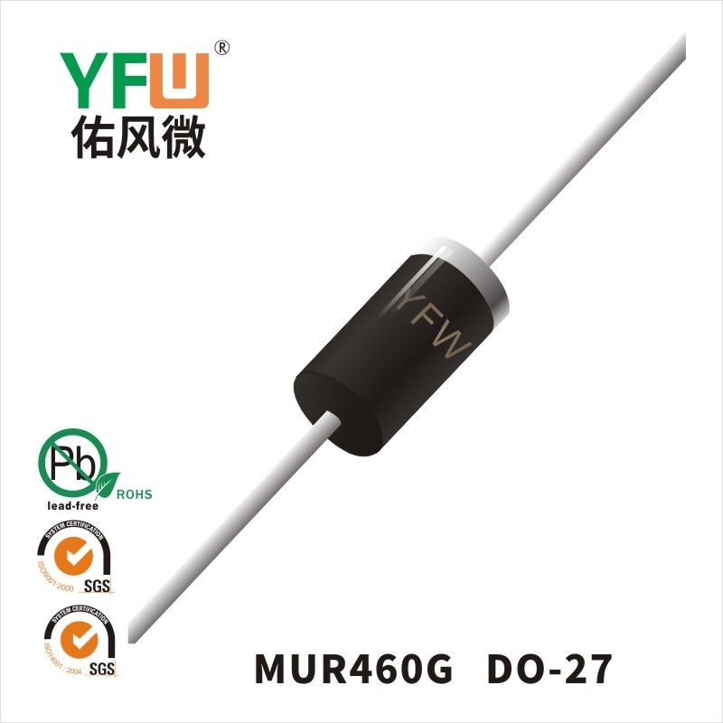 MUR460G  DO-27  Diode de récupération ultra rapide  YFW Youfeng Micro Factory