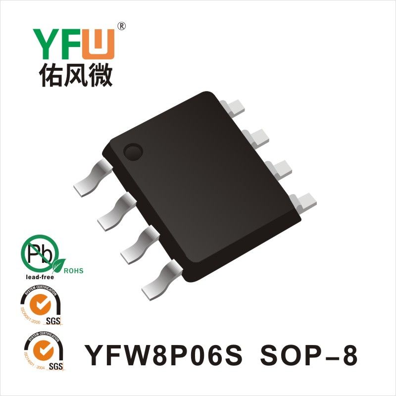 YFW8P06S   SOP-8  Tube à effet de champ  YFW Youfeng Micro Factory
