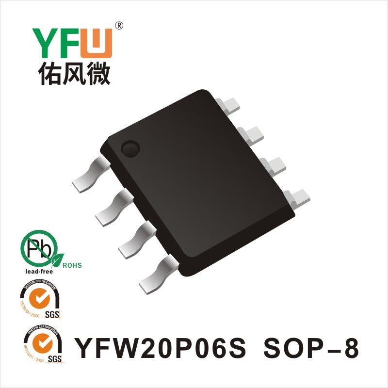 YFW20P06S   SOP-8  Tube à effet de champ  YFW Youfeng Micro Factory