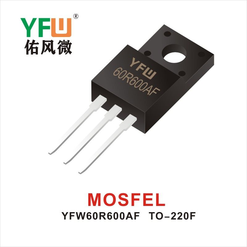 YFW60R600AF  TO-220F  Tube à effet de champ  YFW Youfeng Micro Factory
