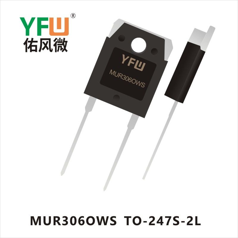 MUR306OWS T0-247S-2L  Redresseur de récupération ultra - rapide  YFW Youfeng Micro Factory