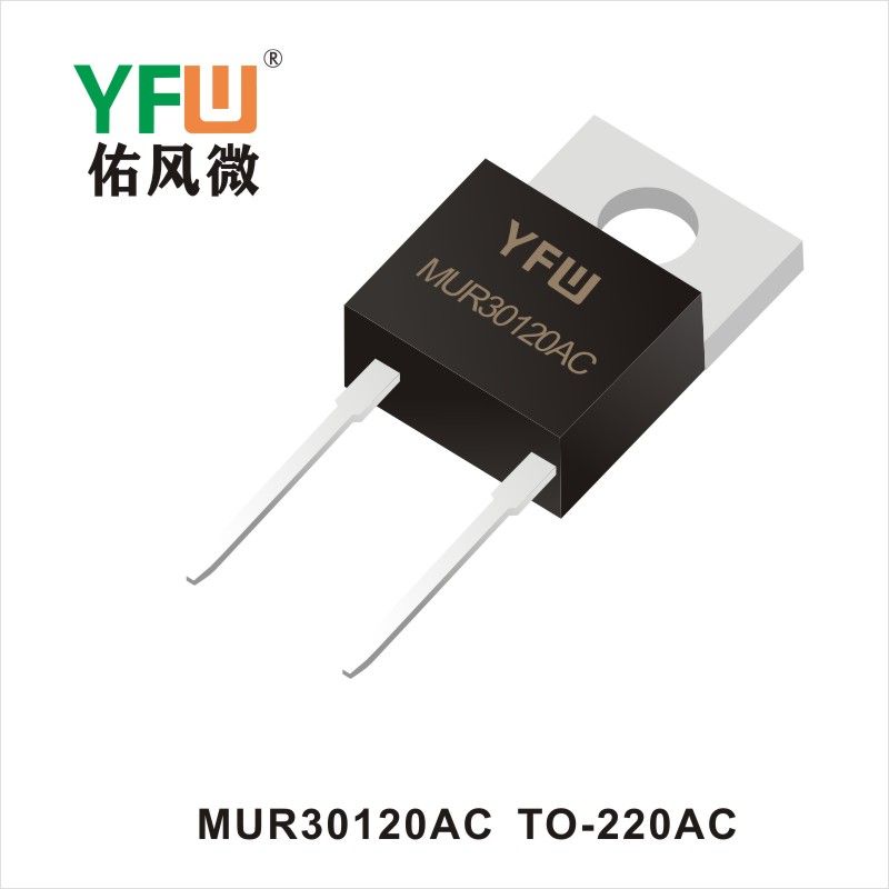 MUR30120AC TO-220AC  Redresseur de récupération ultra - rapide  YFW Youfeng Micro Factory